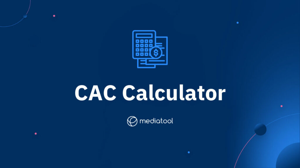 CAC Calculator