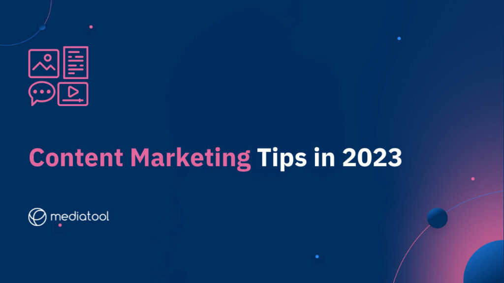 Content marketing tips