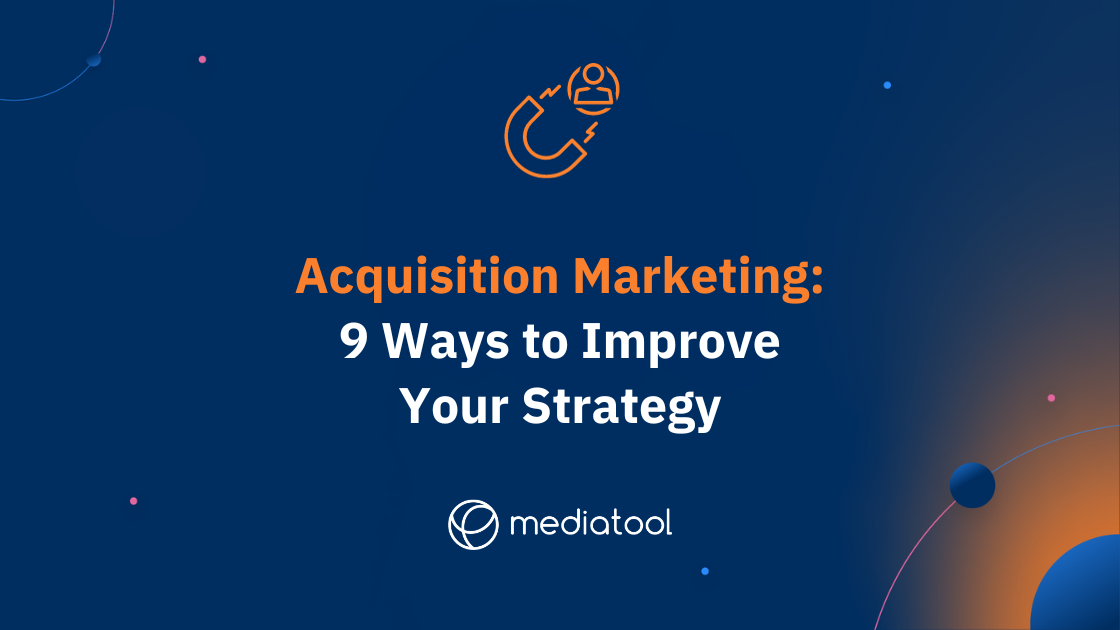 Acquisition Marketing